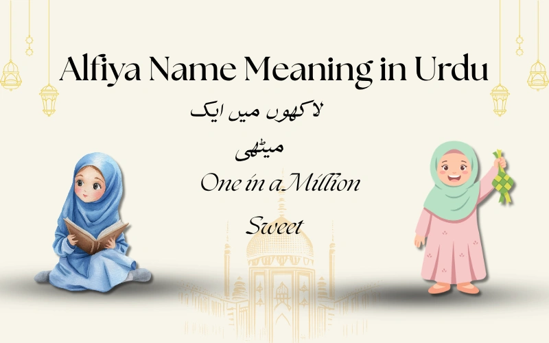 Alfiya Name Meaning in Urdu
