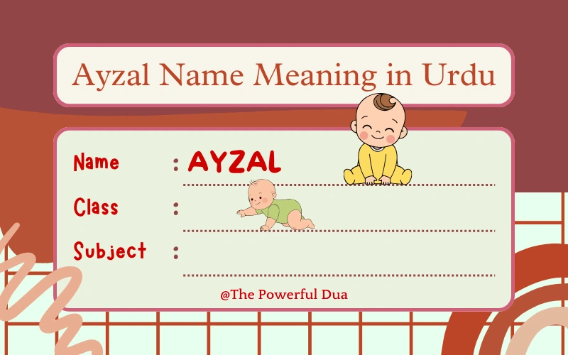 Ayzal Name Meaning in Urdu