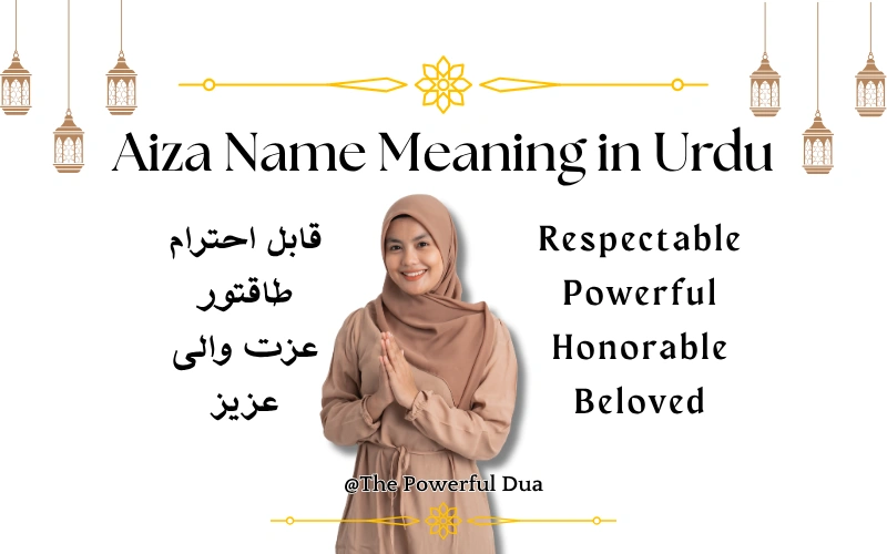 Aiza Name Meaning in Urdu